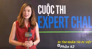 Đi tìm nhân tài Việt về kiến thức PC , độ case - Be Pro Mod | Cuộc thi Intel Expert Challenge #1